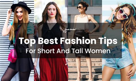 The Best Fashion Tips For Small And Tall Women The Dos And Donts