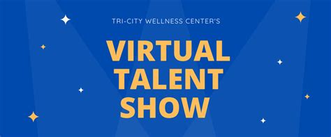 Wellness Centers Virtual Talent Show Tri City Mental Health