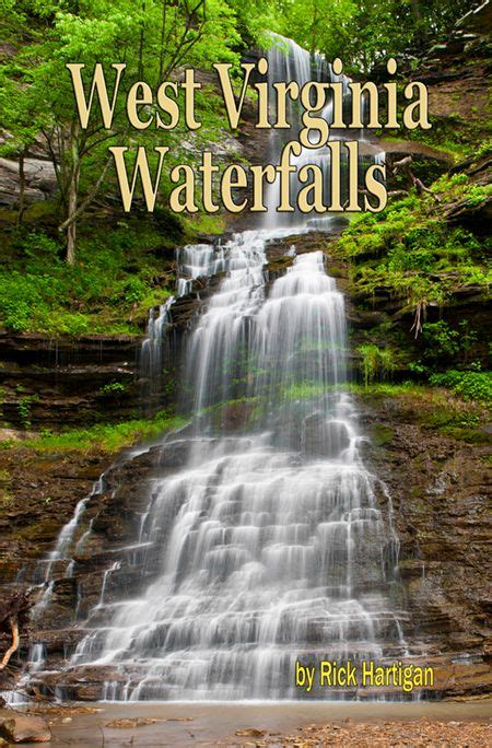 Wvw Map In 2020 Virginia Waterfalls West Virginia Waterfalls Waterfall