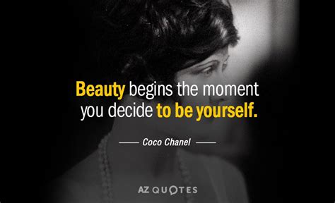 Coco Chanel Quote Beauty Begins The Moment You Decide To Be Yourself