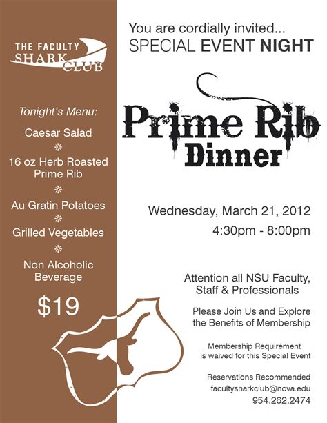 You could serve almost anything else on the side and your dinner guests would still be quite impressed, but since you've likely gone to great expense and effort. Join us for a Faculty Shark Club Tradition - Prime Rib ...