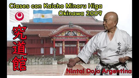 Clases Del Sensei Minoru Higa 10° Dan Hanshi Shorin Ryu Kyudokan