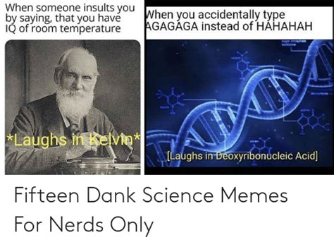 Fifteen Dank Science Memes For Nerds Only Dank Meme On Meme