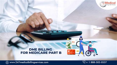 Dme Billing For Medicare Part B 247 Medical Billing Services