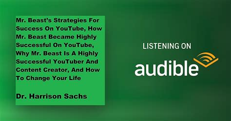 Mr Beasts Strategies For Success On Youtube By Dr Harrison Sachs
