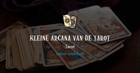 Kleine Arcana Van De Tarot Tarot Online Orakels