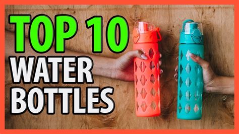 ⭐️ ️ 10 Best Water Bottles 2019 👍🏻⭐️ Youtube