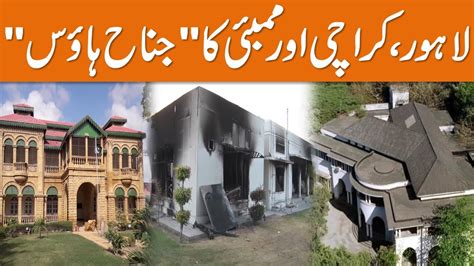 Lahore Karachi And Mumbais Jinnah House Quaid E Azam Muhammad Ali