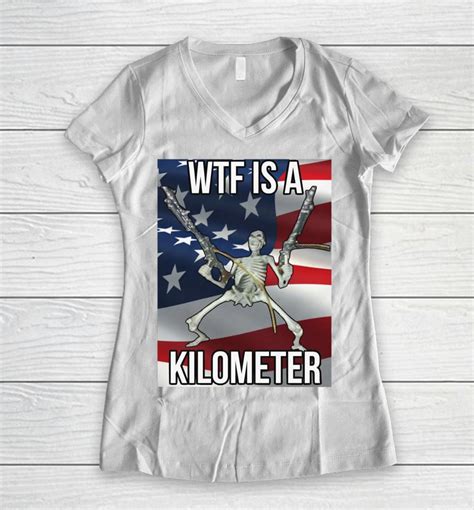 4th Of July Cringey Tees Wtf Is A Kilometer Shirts Woopytee