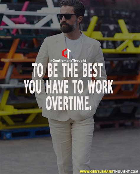 To Be The Best You Have To Work Overtime Secret To Success