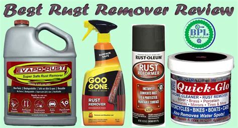10 Best Rust Remover Review Of 2022