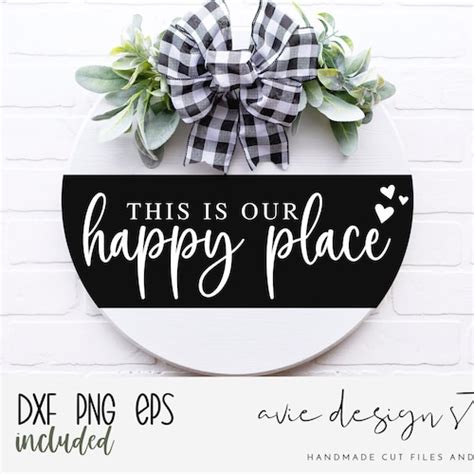 This Is Our Happy Place Svg Happy Place Svg Farmhouse Sign Etsy