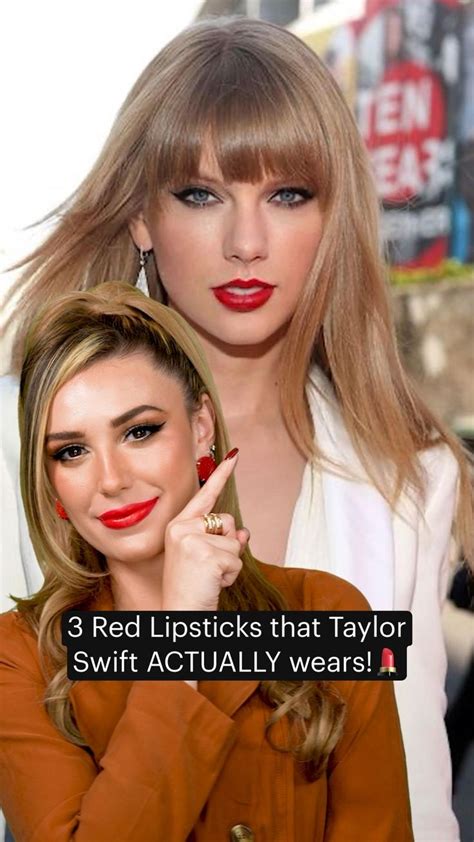 3 Red Lipsticks Taylor Swift Wears💄 Which Is Your Favorite Taylor