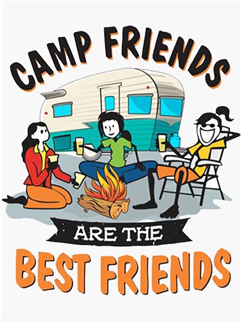 Camp Friends Are The Best Friends Classic Sticker For Sale By