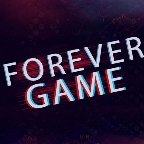 Forever Game Youtube