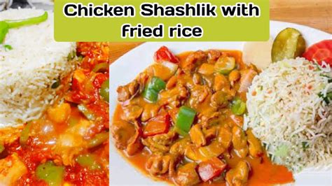 Restaurant Style Chicken Shashlik With Fried Rice Youtube