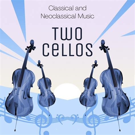 2 Cellos - Classical & Neoclassical Music - Halidon