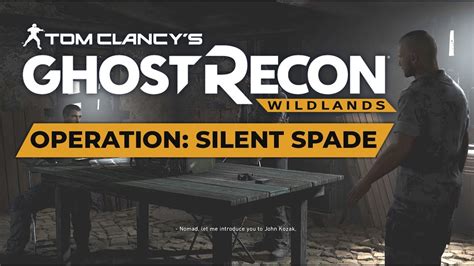 Operation Silent Spade Tom Clancys Ghost Recon Wildlands Youtube