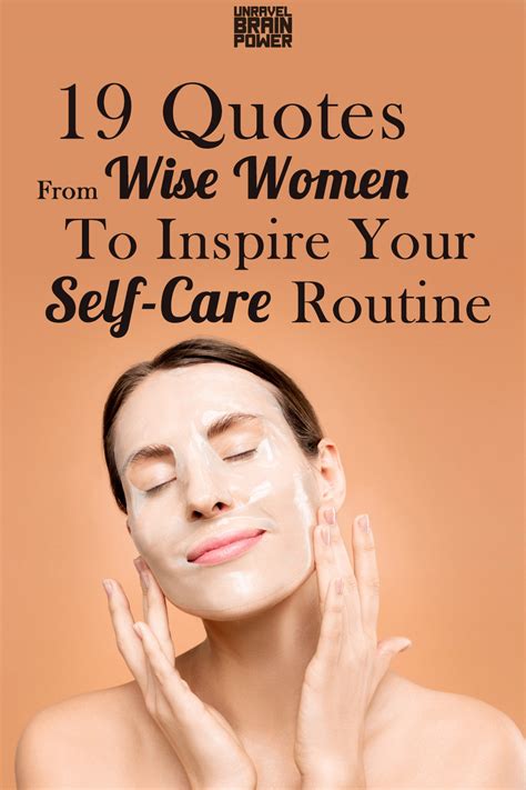 Quotes From Wise Women To Inspire Your Self Care Routine