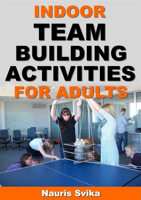 Indoor Team Building Activities For Adults Click On Image