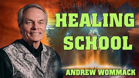 Andrew Wommack Ministries 2023 Healing School With Andrew Wommack Youtube