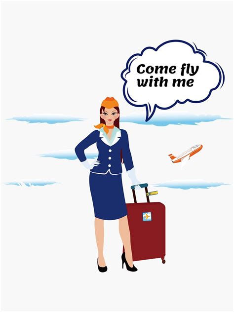 flight attendant come fly with me sticker for sale by angellion redbubble