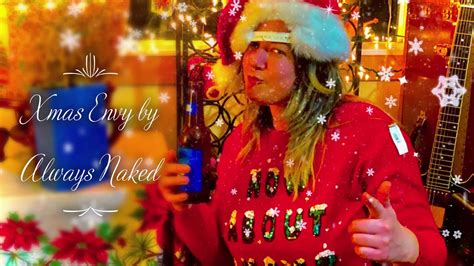 xmas envy by always naked [official lyric mess] youtube