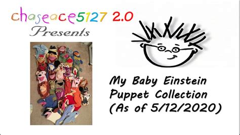 My Baby Einstein Puppet Collection As Of 5122020 Re Uploaded