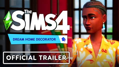 The Sims 4 Dream Home Decorator Official Reveal Trailer Youtube