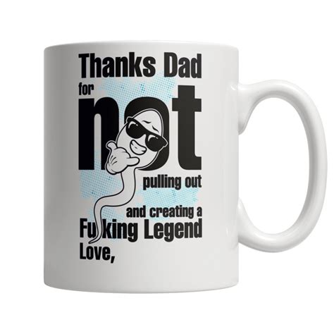 thanks dad for not pulling out funny mug etsy