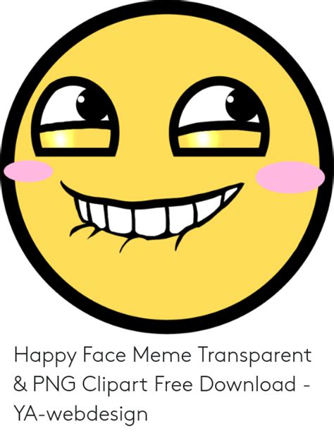 (this is my oc kento!) song: Happy Face Meme Transparent & PNG Clipart Free Download ...