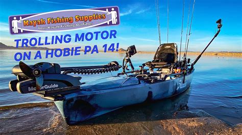 Bow Mount Trolling Motor On Hobie Pro Angler 14 Kayak Fishing