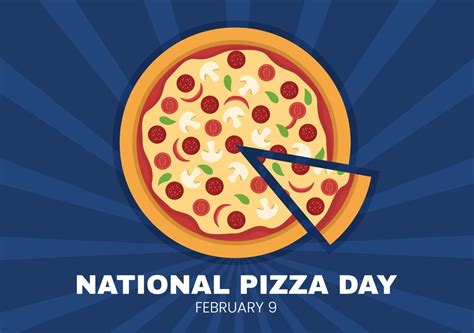 National Pizza Day On Celebration February 9 By Consuming Various Slice