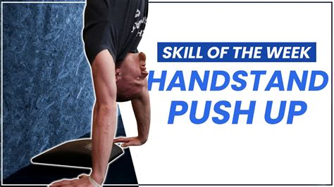 Tuto Handstand Push Up Du Strict Au Kipping Hspu Youtube