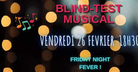 Testez vos connaissances musicales avec un blind test endiablé. Blind Test Musical - Friday Night Fever! - Events - Universe