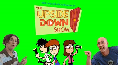 Our Adventures Of The Upside Down Show By Darkmoonanimation On Deviantart