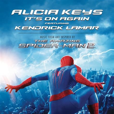 ‎its On Again Feat Kendrick Lamar From The Amazing Spider Man 2