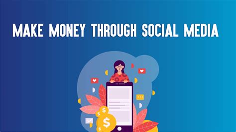 How To Make Money Through Social Media 2023strategies