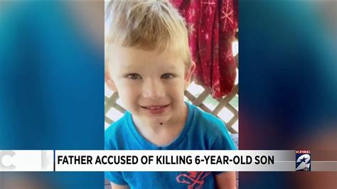 Father Accused Of Killing 6 Year Old Son Youtube