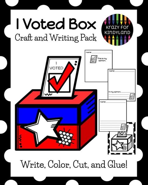 I Voted Election Craft And Kindergarten Writing Lesson