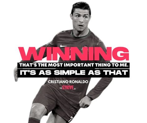 35 Cristiano Ronaldo Quotes To Help You Be The Best The Strive