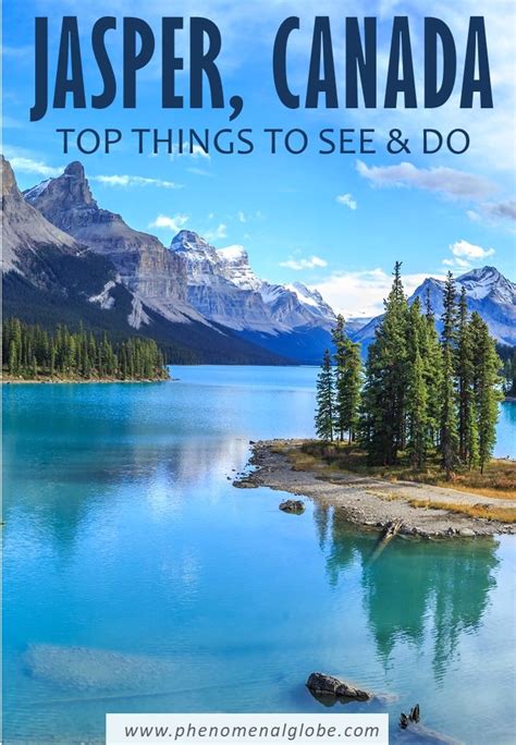 The Best Things To Do In Jasper: 4 Day Jasper Itinerary