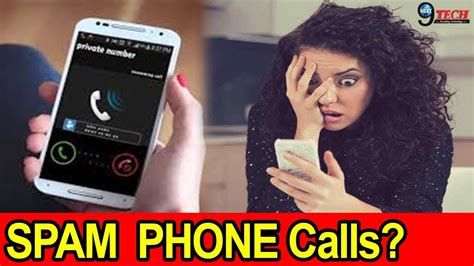 जानिए Spam Calls क्या हैं Spam Calls Meaning You Must Know Next9tech Youtube