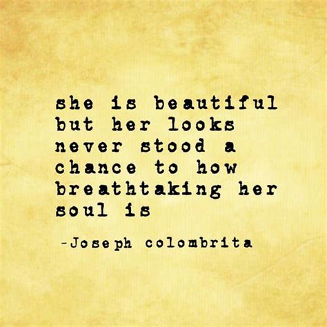 She Is Beautiful Unforgettable Quotes Quotes To Live By