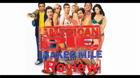 American Pie Presents The Naked Mile Review Spoilers Youtube My Xxx Hot Girl