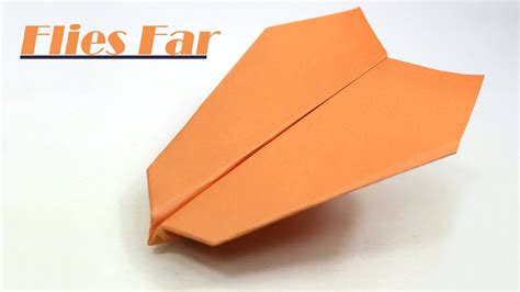 How To Make A Fast Paper Airplane That Flies Far Youtube