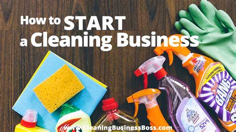 How To Start A Cleaning Business Cleaning Business Boss