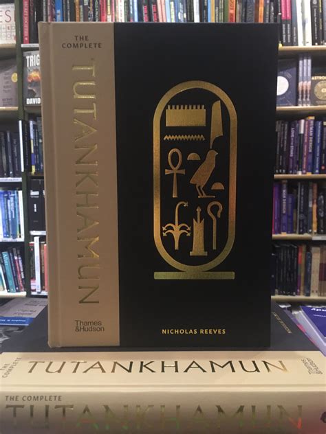 the complete tutankhamun by nicholas reeves watkins books