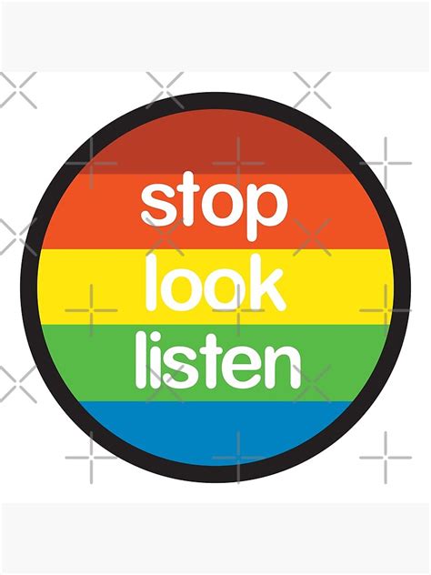 Stop Look Listen Poster For Sale By Chrisorton Redbubble