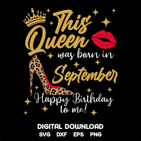 This Queen Was Born In September Svg September Birthday Queen Svg
